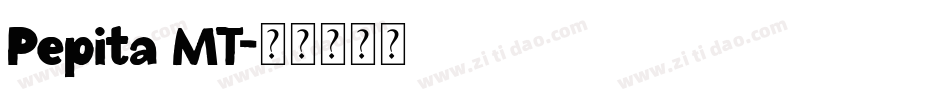 Pepita MT字体转换